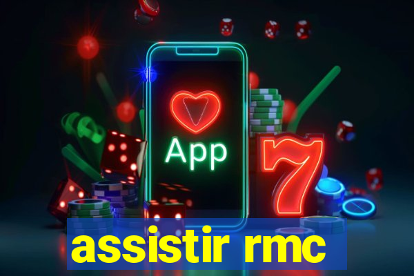 assistir rmc